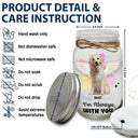 Memorial, Pet Lovers - Custom Photo Your Light Will Always Shine In My Heart - Personalized Mason Jar Light