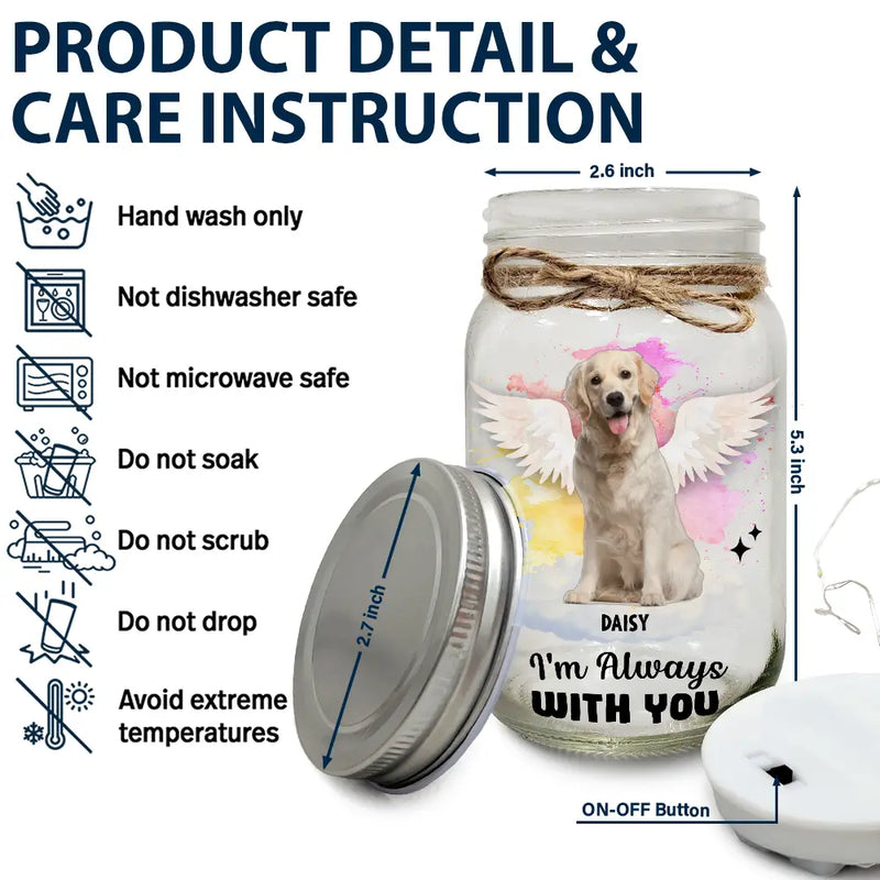 Memorial, Pet Lovers - Custom Photo Your Light Will Always Shine In My Heart - Personalized Mason Jar Light