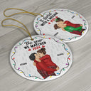 Gift For Couples - Christmas The Year We Swiped Right - Personalized Circle Ceramic Ornament