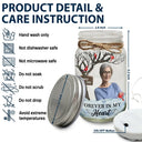 Memorial - Custom Photo I'm Always With You Memorial - Personalized Mason Jar Light
