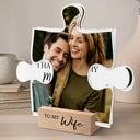 Gift For Couples, Gift For Husband, Gift For Wife, Gift For Boyfriend, Gift For Girlfriend - Custom Photo I Found My Missing Piece Puzzle - Personalized Custom Shaped Cardstock With Wooden Stand