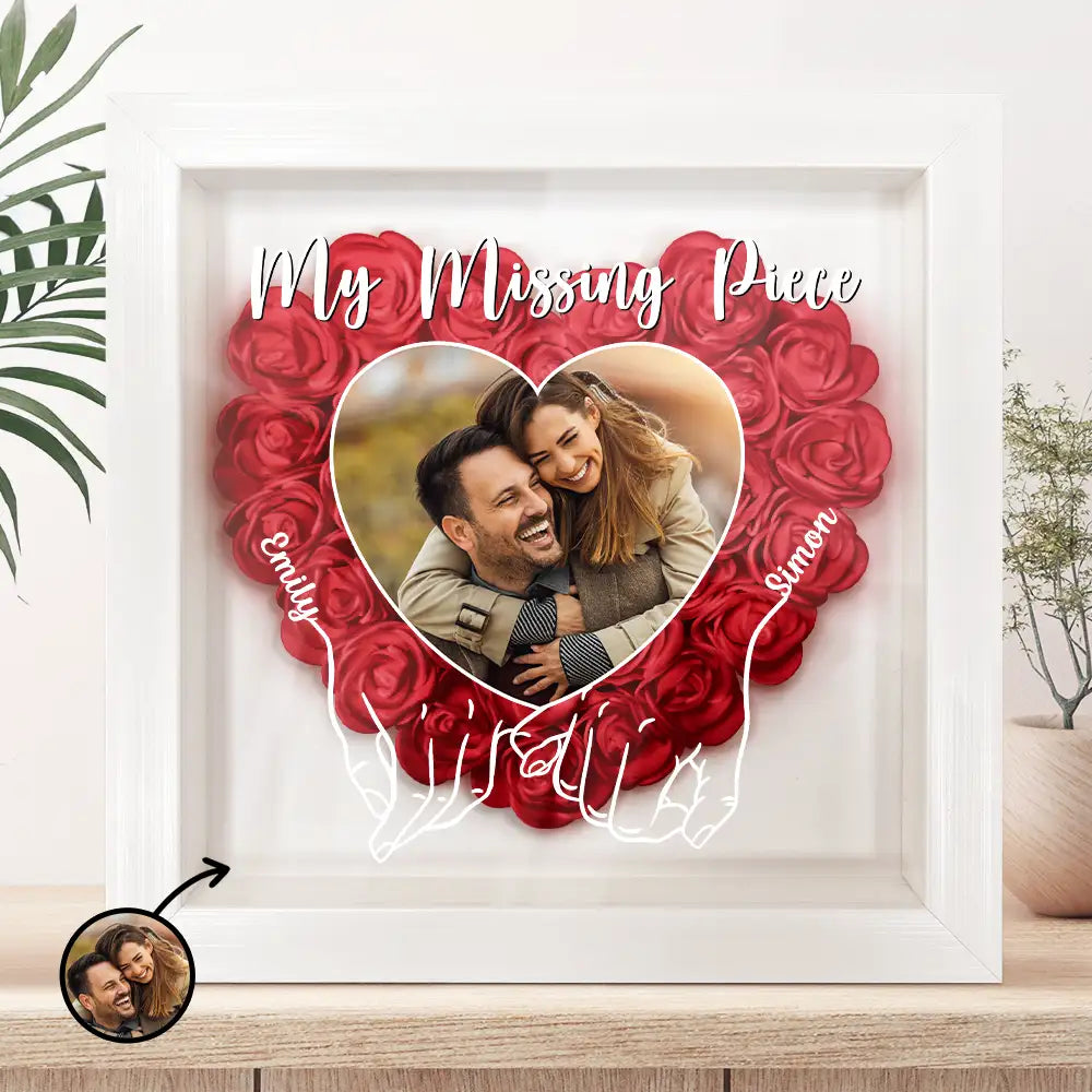 Gift For Couples, Gift For Wife, Gift For Girlfriend - Custom Photo My Missing Piece - Personalized Flower Shadow Box