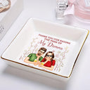 Gift For Mother, Mom, Daughters, Sons - Thank You For Raising The Man - Personalized Ring Dish
