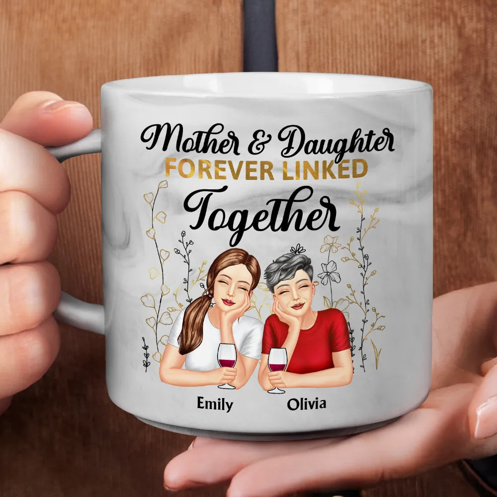 Gift For Mother,Gift For Daughter,Mom - Daughters (Adult),Love - Mother And Daughter Forever - Personalized Marble Mug