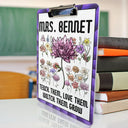 Gift For Yourself,Gift For Women,Teacher - Birth Flower Stained Glass Teacher's Garden Watch Them Grow - Personalized Acrylic Clipboard
