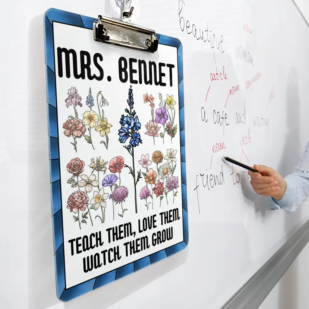 Gift For Yourself,Gift For Women,Teacher - Birth Flower Stained Glass Teacher's Garden Watch Them Grow - Personalized Acrylic Clipboard