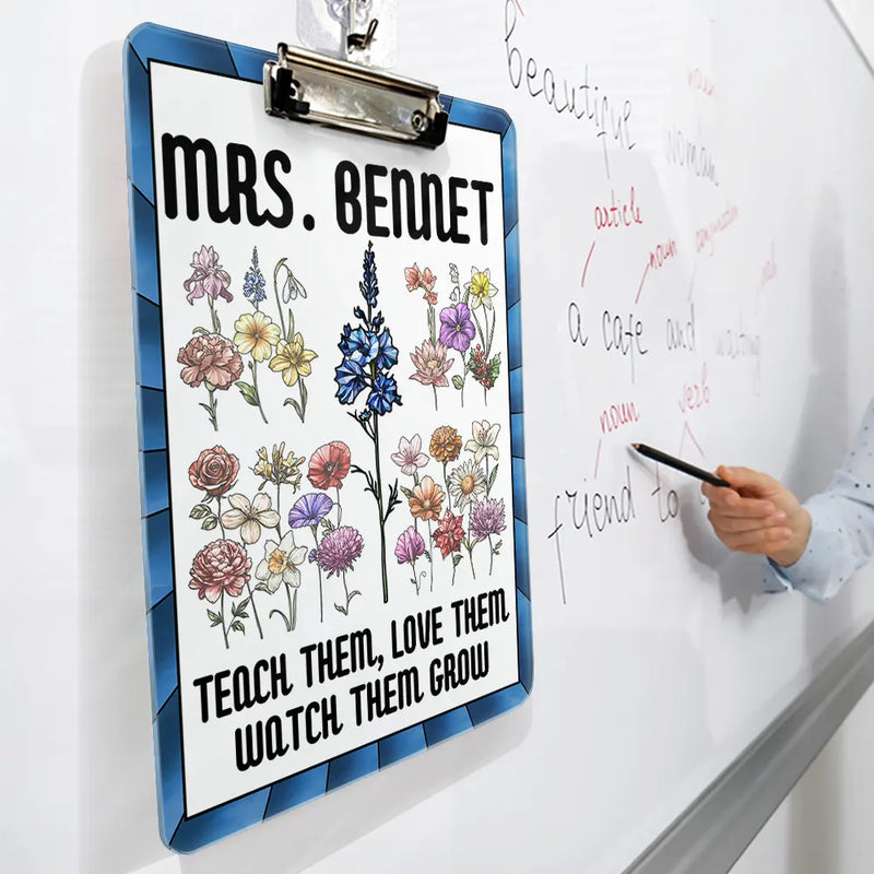 Gift For Yourself,Gift For Women,Teacher - Birth Flower Stained Glass Teacher's Garden Watch Them Grow - Personalized Acrylic Clipboard