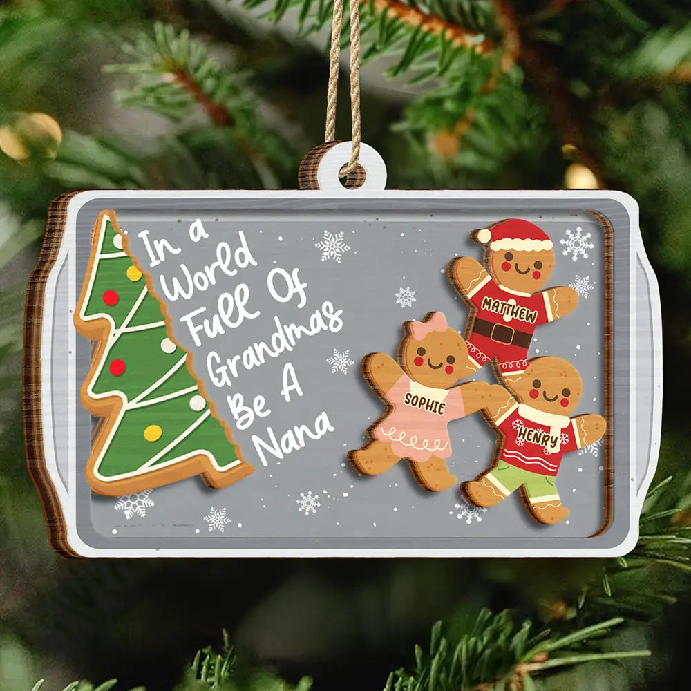 Gingerbread Cookie World Full Of Grandmas - Personalized 2-Layered Wooden Ornament