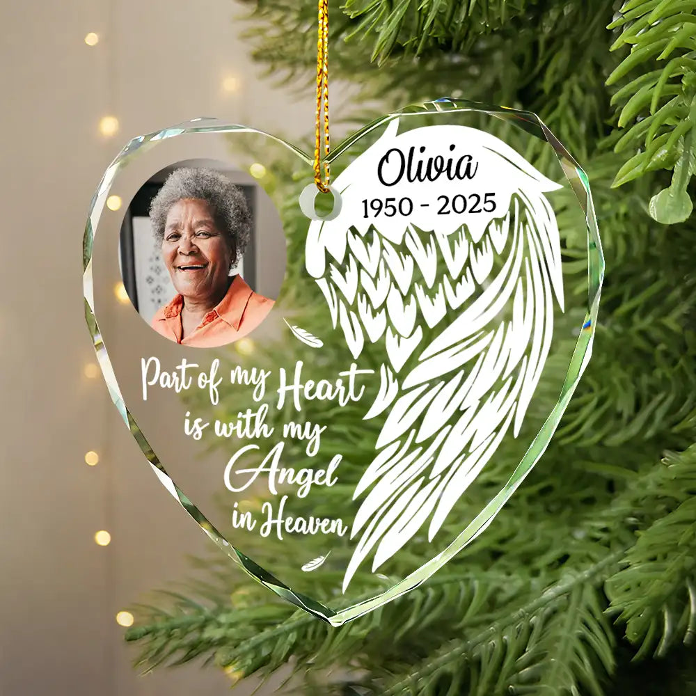 Memorial,Family,Parents,Gift For Grandparents,Sad,Christmas - Custom Photo Part Of My Heart Is With My Angel In Heaven - Personalized Heart Shaped Glass Ornament