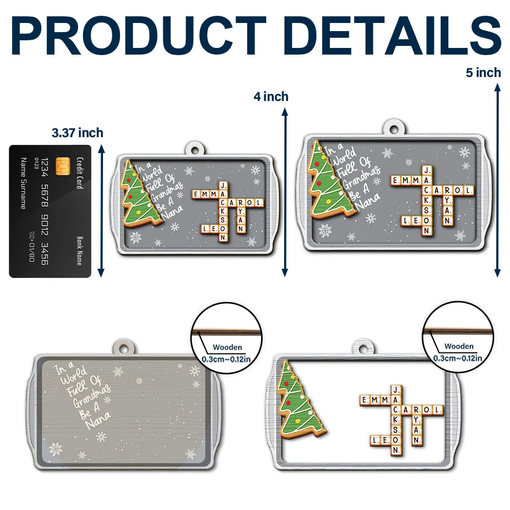 Gift For Grandma,Gift For Women,Christmas,Love - Crossword Srabble Gingerbread Cookie World Full Of Grandmas - Personalized 2-Layered Wooden Ornament