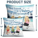 Lake Bestie Best Friends Are The Sisters - Gift For Besties - Personalized Pillow