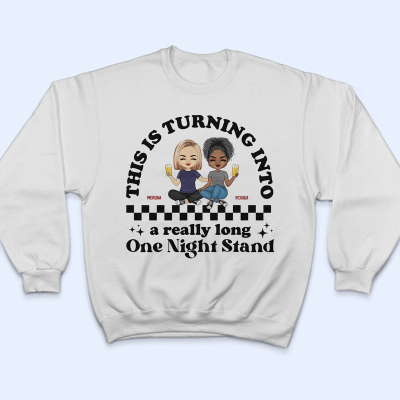 Long One Night Stand - Gift For Couples - Personalized T Shirt