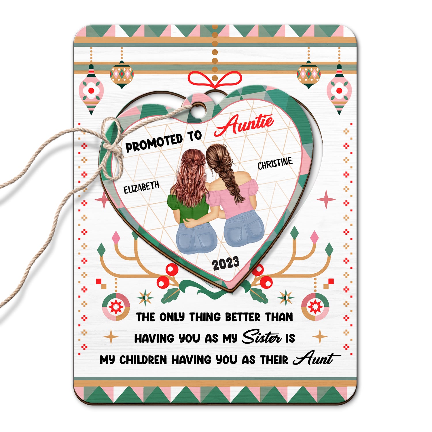 Having You As Their Aunt - Christmas Gift For Sisters - Personalized Wooden Card With Pop Out Ornament