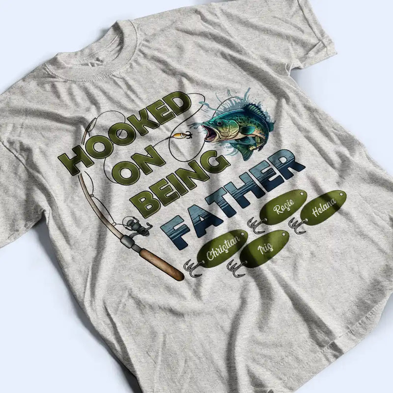 Hooked On Being Papa Fishing - Personalized T Shirt