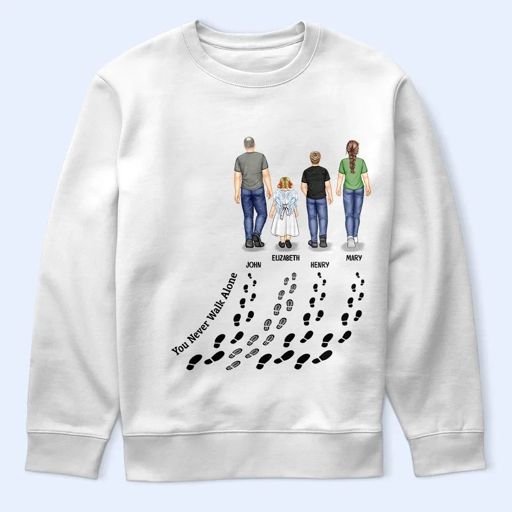 Family - You Never Walk Alone - Personalized T Shirt