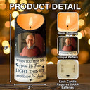 Memorial - Custom Photo When You Miss Me Light This Up - Personalized Flameless LED Candle