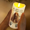 Pet Lovers - Custom Photo Light This Up And Know I'm Here - Personalized Flameless LED Candle
