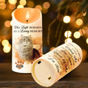 Pet Lovers - Custom Photo Light This Up And Know I'm Here - Personalized Flameless LED Candle