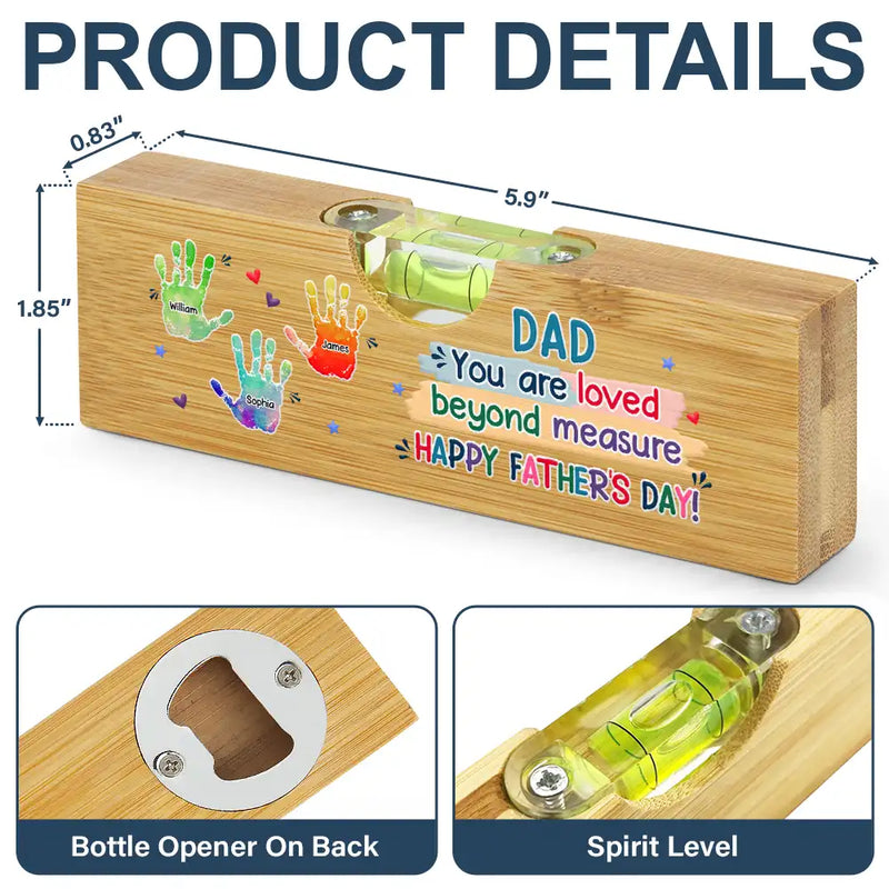 Gift For Father,Gift For Grandpa,Top Market,Icon,Grateful - Handprints Pawprints You Are Loved Beyond Measure - Personalized Bottle Opener Wood Level