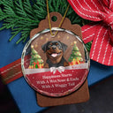 Dog Lovers, Dog Mom, Dog Dad, Dog Couple - Happiness Starts With A Wet Nose & Ends With A Waggy Tail - Personalized Circle Glass Ornament