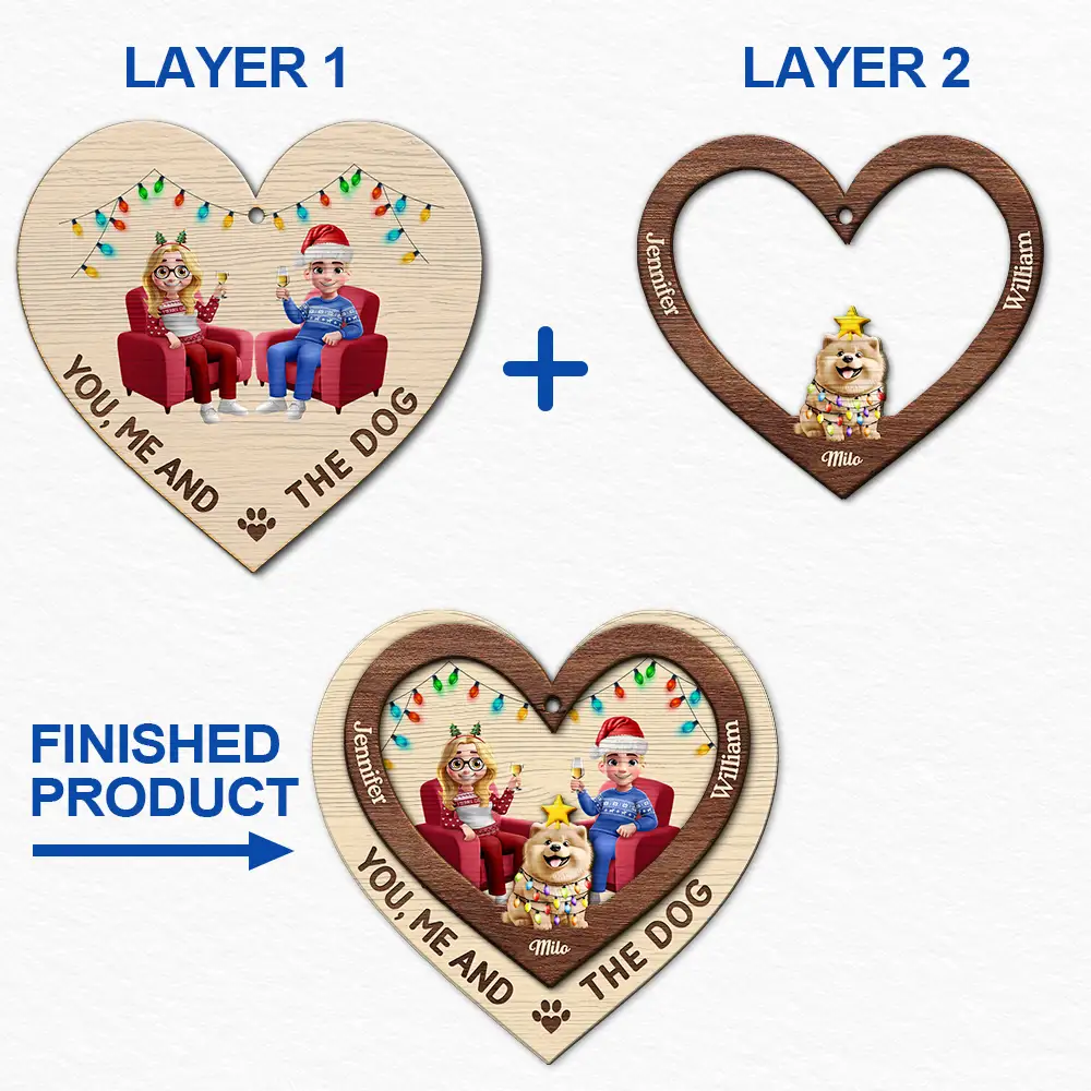 Gift For Couples,Gift For Husband,Gift For Wife,Gift For Boyfriend,Gift For Girlfriend,Dog Lovers,Dog Couple,Pet Lovers,Pet Couple,Christmas,Love - Heart You Me And The Dog - Personalized 2-Layered Wooden Ornament