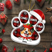 Pet Lovers,Pet Mom,Pet Dad,Pet Couple,Cat Lovers,Cat Mom,Cat Couple,Cat Dad,Dog Lovers,Dog Mom,Dog Dad,Dog Couple,Gift For Women,Gift For Men,Gift For Husband,Gift For Wife,Gift For Boyfriend,Gift For Girlfriend,Gift For Yourself,Happy,Christmas - Here Comes Santa Paws 3D Effect Dog Cat - Personalized Custom Shaped Acrylic Ornament
