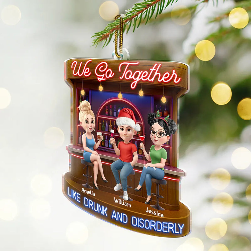 Gift For Bestie, Gifts For Colleagues, Gift For Sisters, Funny, Gift For Sibling - Here's To Another Year Of Bonding Over Alcohol 3D Bestie - Personalized Custom Shaped Acrylic Ornament