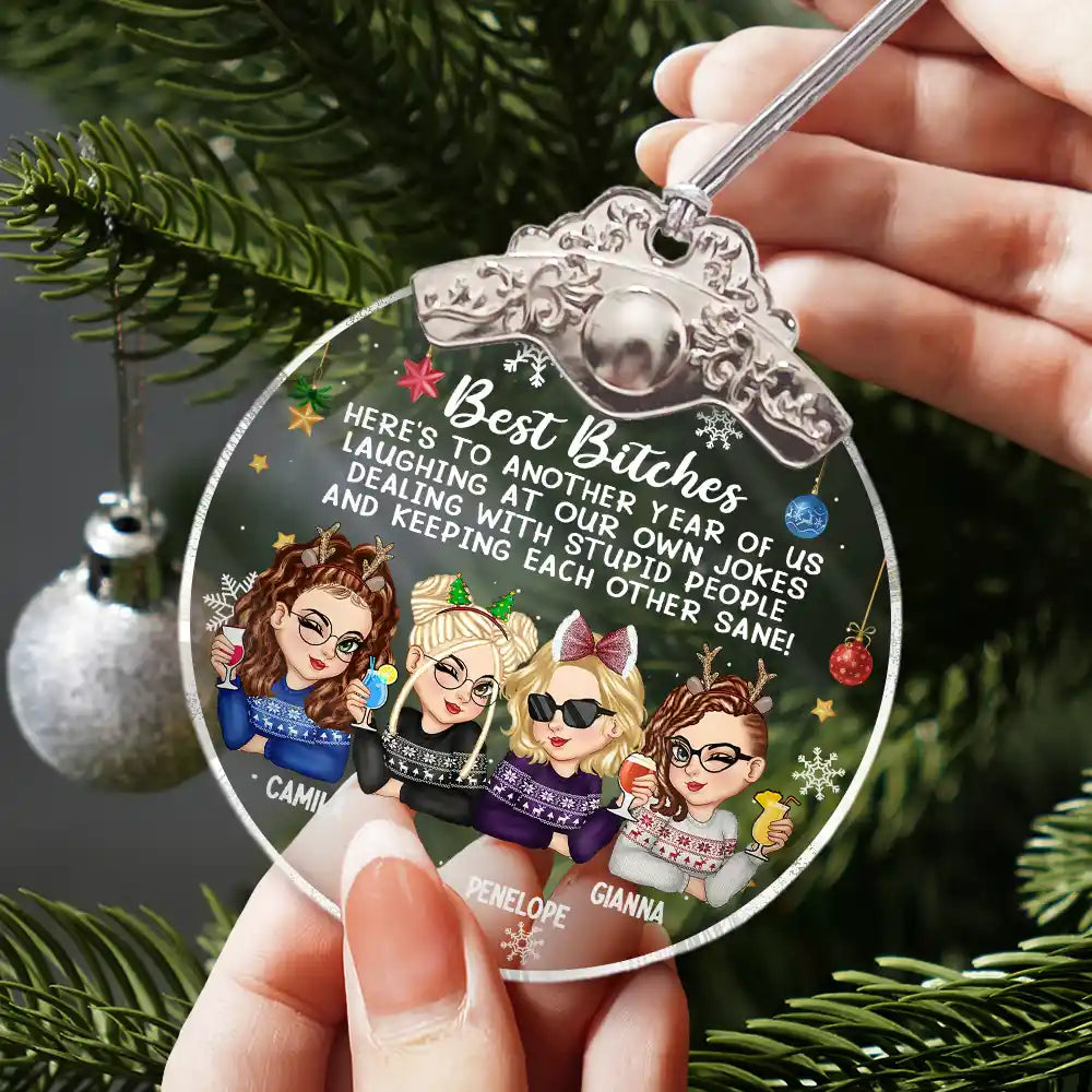 Gift For Bestie, Gift For Sisters, Gifts For Colleagues, Christmas, Funny - Here's To Another Year Of Us - Personalized Glass Ornament With Silver Cap