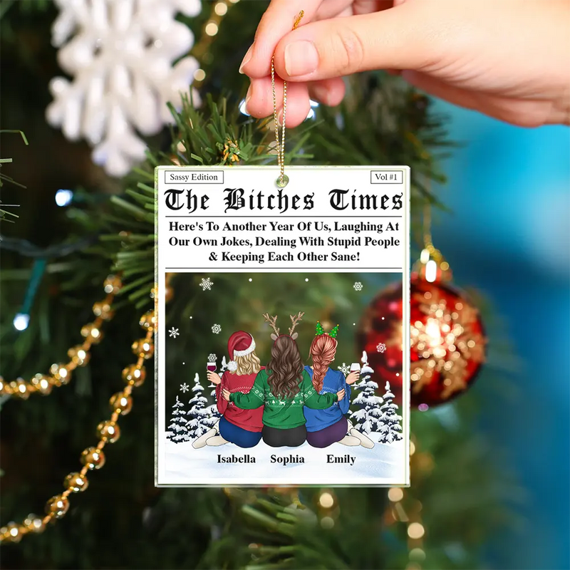 Gift For Bestie, Gift For Sisters, Happy, Christmas - Here's To Another Year Of Us Sitting Besties - Personalized Custom Shaped Acrylic Ornament