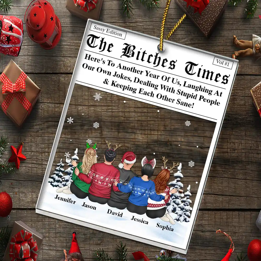 Gift For Bestie, Gift For Sisters, Happy, Christmas - Here's To Another Year Of Us Sitting Besties - Personalized Custom Shaped Acrylic Ornament