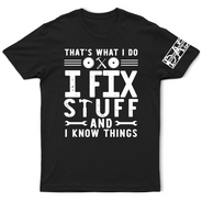 Gift For Father, Gift For Grandpa, Funny - That's What I Do I Fix Stuff And I Know Things With Names On Sleeves - Personalized T Shirt