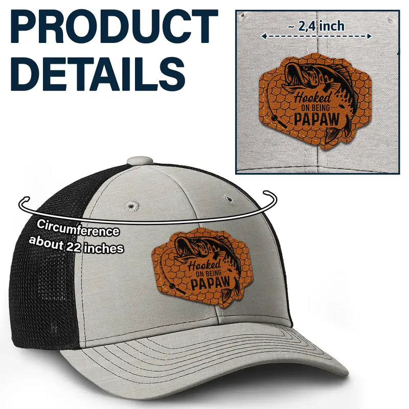 Fishing,Dad's Hobby,Gift For Grandpa - Hooked On Being Grandpa Dad Fishing - Personalized Leather Patch Hat
