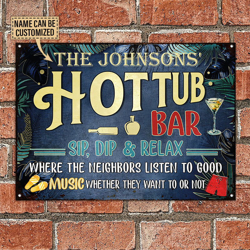 Hot Tub Bar Good Music, Outdoor Hot Tub Decor, Custom Classic Metal Signs