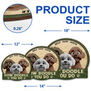 Dog Lovers,Dog Mom,Dog Dad,Happy - How Doodle You Do - Personalized Custom Shaped Wood Sign