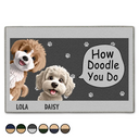 Dog Lovers, Dog Mom, Dog Dad, Happy - How Doodle You Do - Personalized Doormat