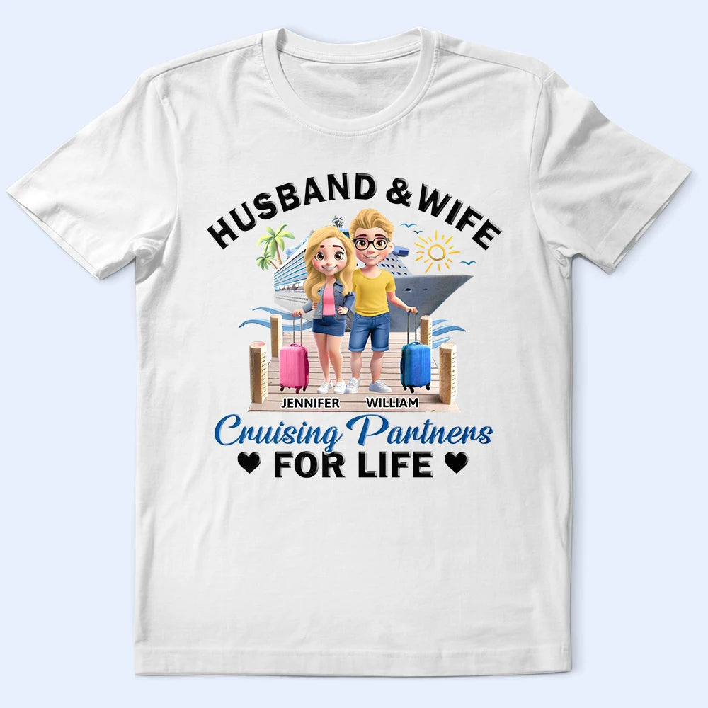 Gift For Couples,Old Couples,Gift For Husband,Gift For Wife,Gift For Boyfriend,Gift For Girlfriend,Cruising,Happy,Vector,Romantic - Husband And Wife Cruising Partners For Life 3D Effect Couple - Personalized T Shirt