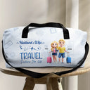 Gift For Couples, Gift For Husband, Gift For Wife, Gift For Men, Gift For Women, Travel, Love - Husband And Wife Travel Partners For Life - Personalized Duffle Bag