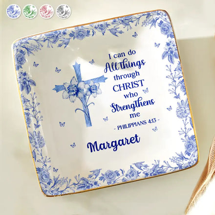 I Can Do All Things Through Christ Who Strengthens Me Toile Flower - Personalized Ring Dish