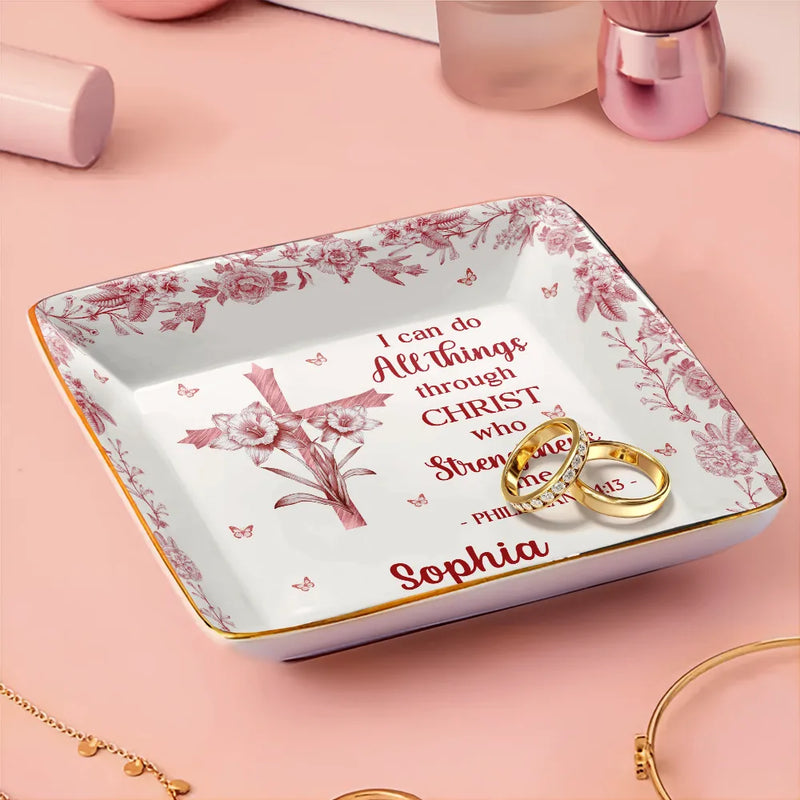 Christian,Gift For Yourself,Christmas - I Can Do All Things Through Christ Who Strengthens Me Toile Flower - Personalized Ring Dish