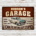 Gift For Men,Gift For Yourself,Happy,Gift For Father,Gift For Grandpa,Icon - I Can Fix Anything Except Stupid - Personalized Classic Metal Signs