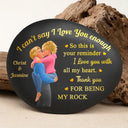 Gift For Couples, Gift For Husband, Gift For Wife, Gift For Boyfriend, Gift For Girlfriend, Love - I Can't Say I Love You Enough So This Is Your Reminder 3D Couple - Personalized Printed Rock