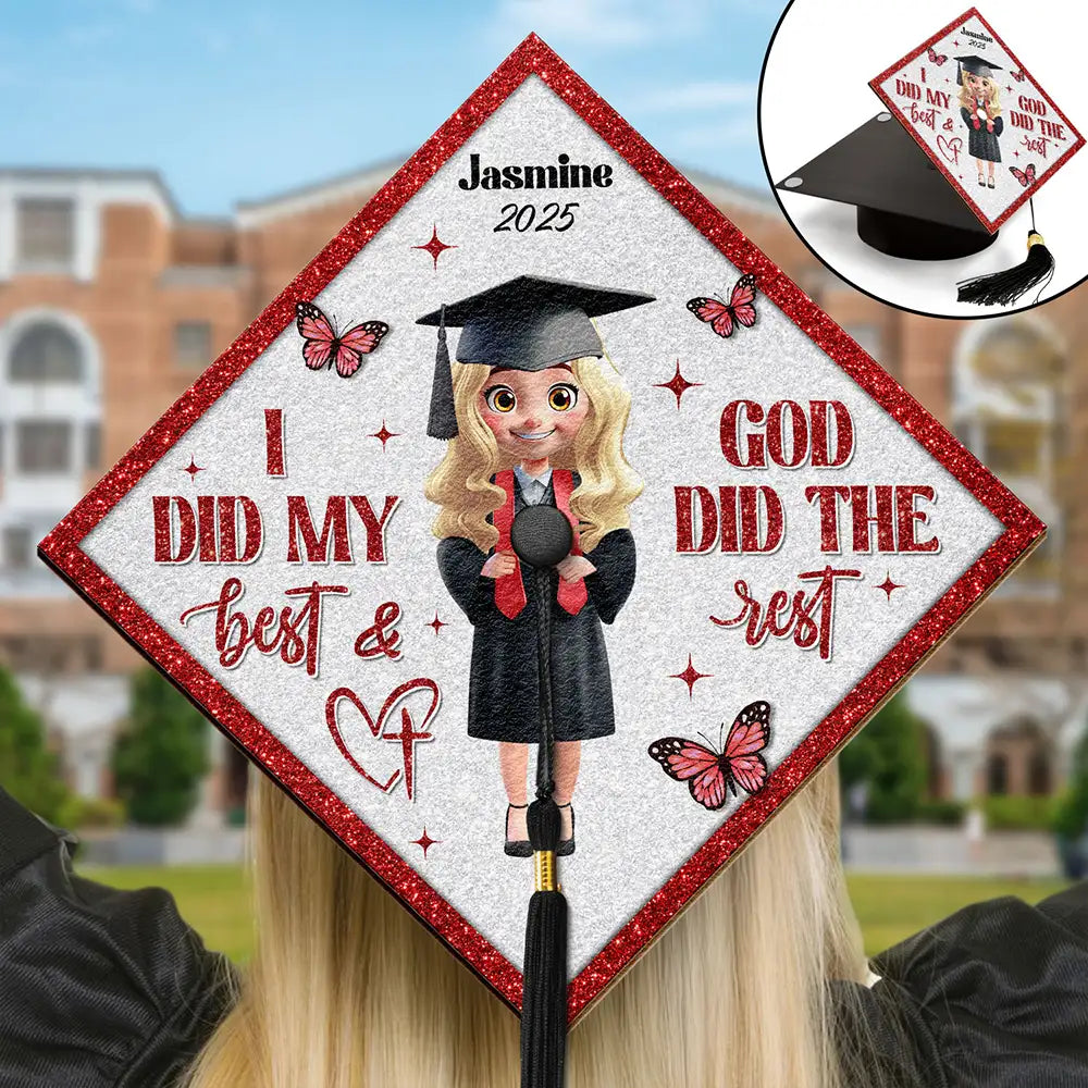 Graduation,Gift For Yourself,Happy - I Did My Best - Personalized Graduation Cap Topper