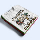 Camping,Campsite,Retirement,Gift For Yourself,Funny,Parents,Gift For Husband,Gift For Wife - I Do Have A Retirement Plan Camping - Personalized T Shirt