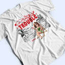 Best friends' Hobby,Gift For Bestie,Summer,Gift For Women,Gift For Yourself,Happy - I Get Us Into Trouble - Personalized T Shirt
