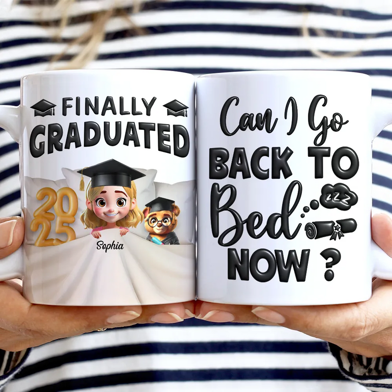 Graduation, Dad - Children, Mom - Children, Gift For Sibling, Gift For Bestie, Funny - I Graduated! Can I Go Back To Bed Now - Personalized White Edge-to-Edge Mug