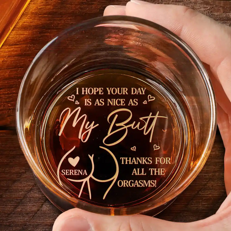 Gift For Couples,Gift For Husband,Gift For Wife,Gift For Boyfriend,Gift For Girlfriend,Funny - I Hope Your Day Is Nice - Personalized Engraved Whiskey Glass