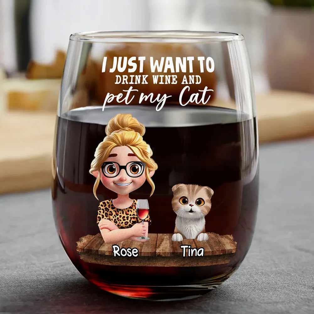 I Just Want To Drink Wine - Personalized Stemless Wine Glass