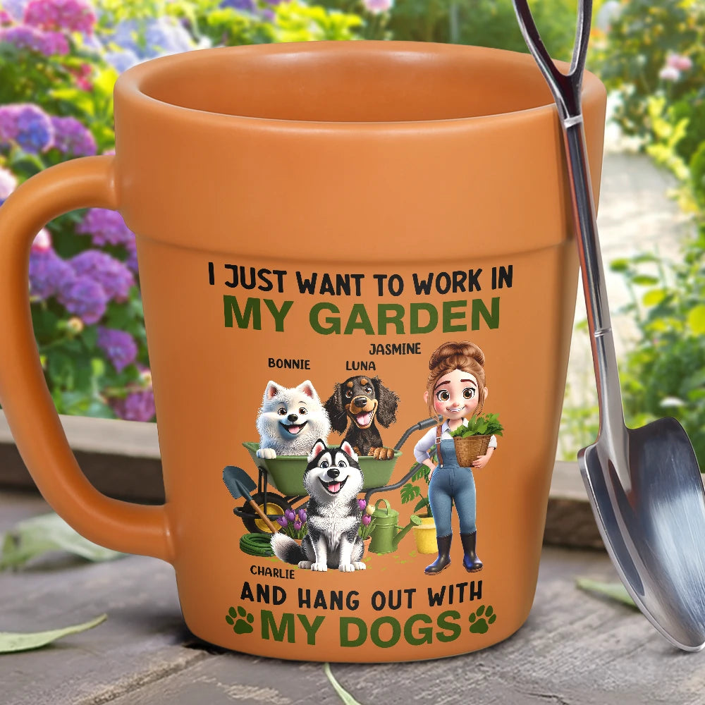 Gardening,Gift For Women,Gift For Men,Pet Lovers,Pet Mom,Pet Dad,Dog Lovers,Dog Mom,Dog Dad,Happy - I Just Want To Work In My Garden - Personalized Plant Pot Ceramic Mug