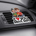 Gift For Couples, Gift For Husband, Gift For Wife, Gift For Boyfriend, Gift For Girlfriend, Love - I Love You Drive Safe - Personalized Acrylic Car Vent Clip