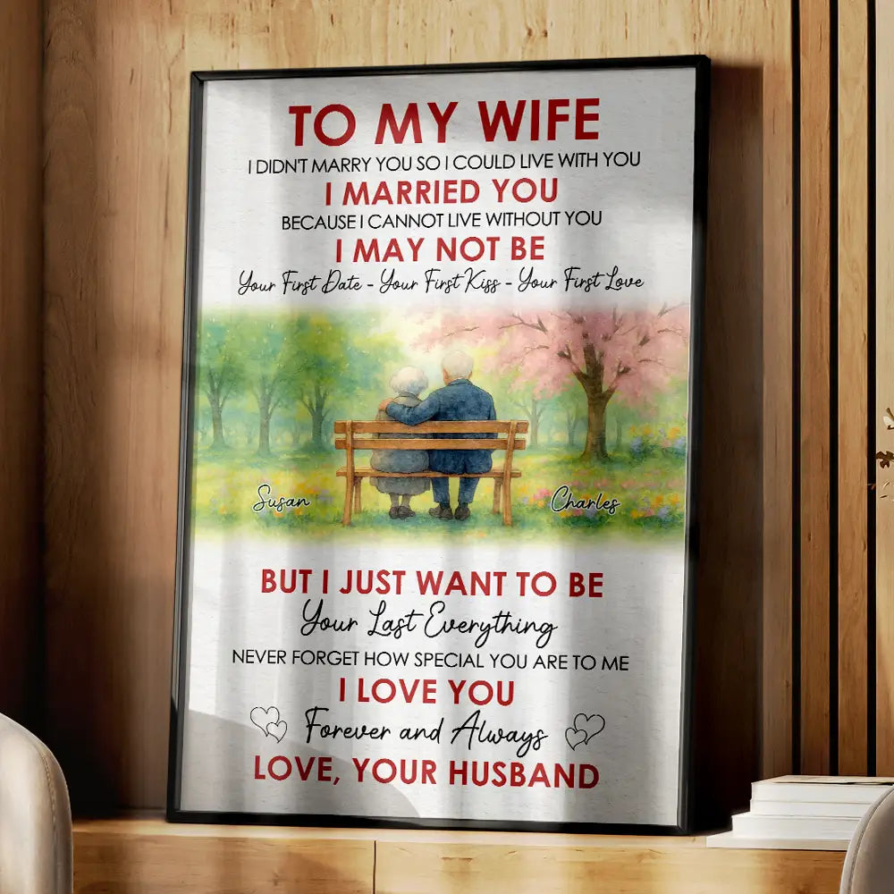 Gift For Couples,Old Couples,Love,Gift For Women,Gift For Men,Gift For Wife,Gift For Husband - I Love You Forever And Always - Personalized Poster